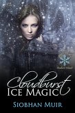 Cloudburst Ice Magic (Cloudburst Colorado, #4) (eBook, ePUB)