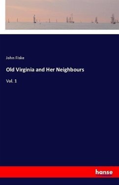 Cover Old Virginia and Her Neighbours