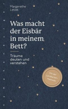 Was macht der Eisbär in meinem Bett? - Letzel, Margarethe