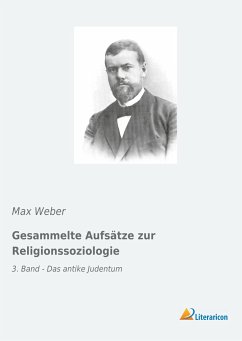 Gesammelte Aufsätze zur Religionssoziologie - Weber, Max