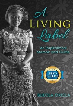 A Living Label - Oriola, Bukola