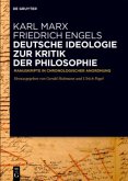 Deutsche Ideologie. Zur Kritik der Philosophie