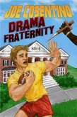 Drama Fraternity: A Nicky and Noah Mystery (Nicky and Noah Mysteries, #6) (eBook, ePUB)