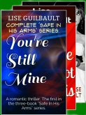 Complete 'Safe In His Arms' Series (eBook, ePUB)