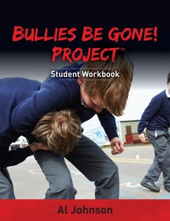 Bullies Be Gone! Project - Johnson, Al