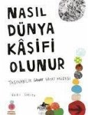 Nasil Dünya Kasifi Olunur