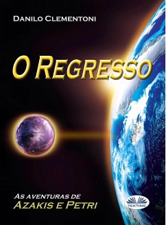 O Regresso (eBook, ePUB) - Clementoni, Danilo
