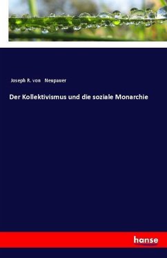 Cover Der Kollektivismus und die soziale Monarchie