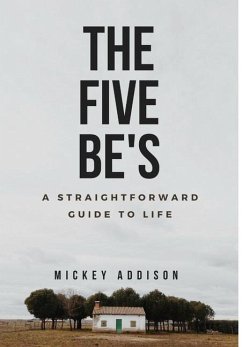 The Five Be's - Addison, Mickey