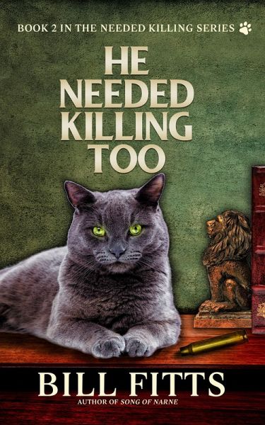 He Needed Killing Too (eBook, ePUB)