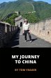 My Journey to China (eBook, ePUB) - Bild 1