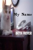 My Name (Edenia, #102) (eBook, ePUB) My Name (Edenia, #102) (eBook, ePUB)