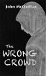 The Wrong Crowd (eBook, ePUB) - Bild 1