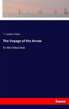 The Voyage of the Arrow - Hains, T. Jenkins