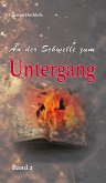 An der Schwelle zum Untergang (eBook, ePUB)