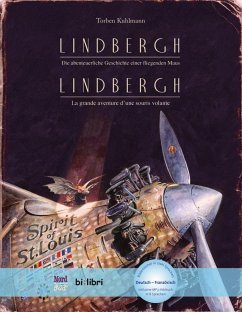 Lindbergh. Kinderbuch Deutsch-Französisch mit MP3-Hörbuch zum Herunterladen - Kuhlmann, Torben