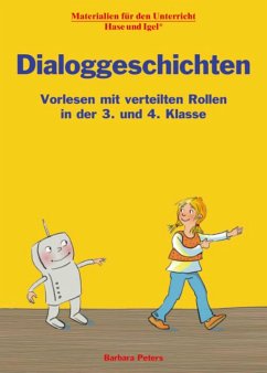 Dialoggeschichten 3./4. Klasse - Peters, Barbara