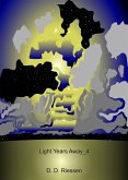 Light Years Away Pt. 4 (eBook, ePUB) Light Years Away Pt. 4 (eBook, ePUB)