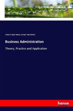 Business Administration - Moody, Walter Dwight; Macclintock, Samuel