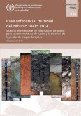 Base referencial mundial del recurso suelo 2014: Sistema internacional de clasificación de suelos para la nomenclatura de suelos y la creación de leyendas de mapas de suelos. Actualización 2015. Infor (eBook, ePUB) Base referencial mundial del recurso suelo 2014: Sistema internacional de clasificación de suelos para la nomenclatura de suelos y la creación de leyendas de mapas de suelos. Actualización 2015. Infor (eBook, ePUB)