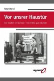 Vor unsrer Haustür Vor unsrer Haustür