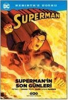 Supermanin Son Günleri Rebirthe Dogru - J. Tomasi, Peter; Mahnke, Doug; Janin, Mikel