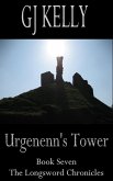 Urgenenn's Tower (The Longsword Chronicles, #7) (eBook, ePUB)