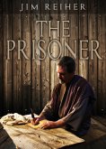 The Prisoner (eBook, ePUB)