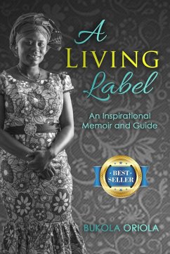 A Living Label - Oriola, Bukola