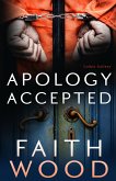 Apology Accepted (The Colbie Colleen Collection, #3) (eBook, ePUB) Apology Accepted (The Colbie Colleen Collection, #3) (eBook, ePUB)