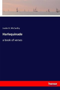 Harlequinade - McCarthy, Justin H.
