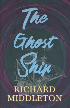 The Ghost Ship - Middleton, Richard