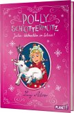 Juchee - Weihnachten im Schnee! / Polly Schlottermotz Bd.5