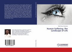 Human Suffering: The Landscape of Life - Nwosu Nnaemeka, Albert