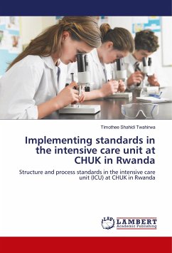 Implementing standards in the intensive care unit at CHUK in Rwanda