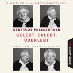 Gelebt, erlebt, überlebt (MP3-Download) - Pressburger, Gertrude; Groihofer, Marlene