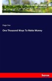 One Thousand Ways To Make Money