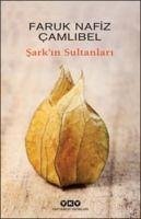 Sarkin Sultanlari - Nafiz Camlibel, Faruk