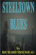 Steeltown Blues - Bild 1