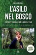 L' asilo nel bosco. Un nuovo paradigma... - Bild 1