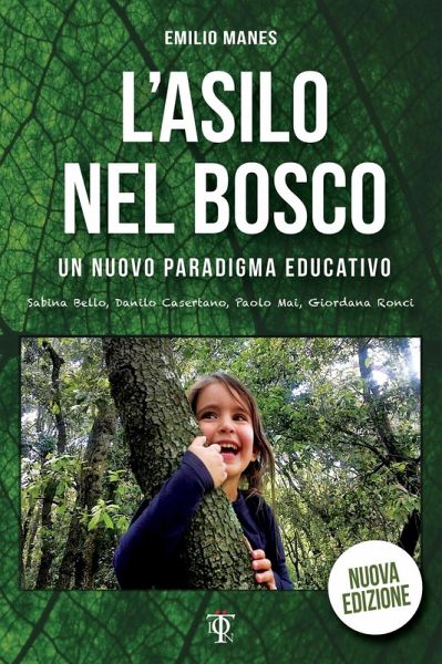 L' asilo nel bosco. Un nuovo paradigma educativo