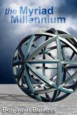 The Myriad Millennium (eBook, ePUB) The Myriad Millennium (eBook, ePUB)