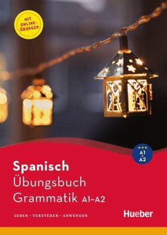 Spanisch - Übungsbuch Grammatik A1-A2 - Farah de Günther, Gabriela