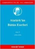 Atatürkün Bütün Eserleri Cilt 27