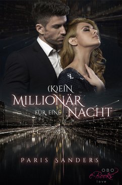 (K)ein Millionär für eine Nacht (eBook, ePUB) - Sanders, Paris