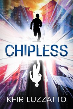 Chipless (The City, #1) (eBook, ePUB) - Luzzatto, Kfir