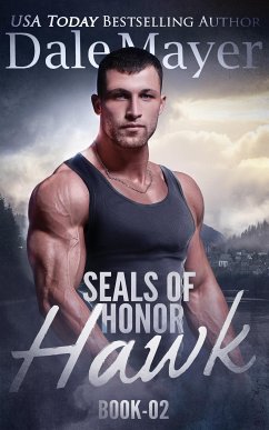 SEALs of Honor: Hawk (eBook, ePUB) - Mayer, Dale