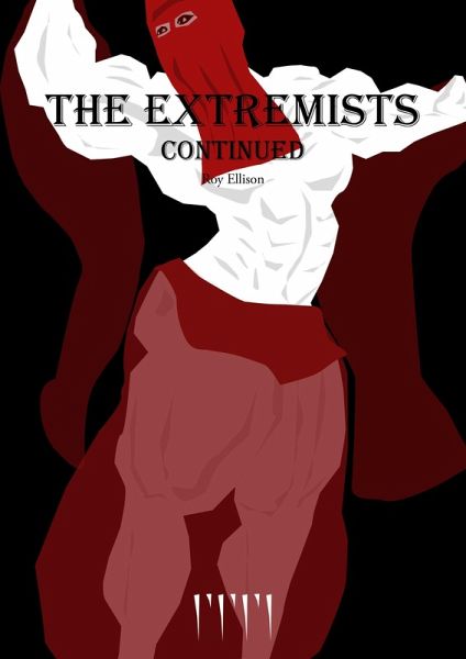 The Extremists Continued (eBook, ePUB) The Extremists Continued (eBook, ePUB)