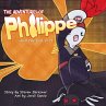 The Adventures of Philippe and the Big... - Bild 1