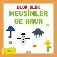 Blok Blok Mevsimler ve Hava - Kolektif